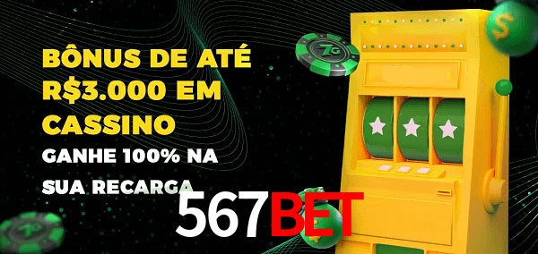 567Bet melhor bônus de depósito